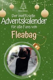 Cover von Der inoffizielle Adventskalender für alle Fans von Fleabag series