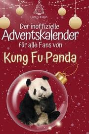 Cover von Der inoffizielle Adventskalender für alle Fans von Kung Fu Panda