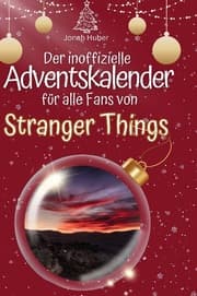 Cover von Der inoffizielle Adventskalender für alle Fans von Stranger Things