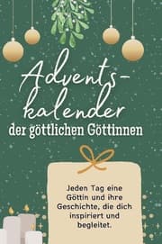 Cover von Adventskalender der göttlichen Göttinnen