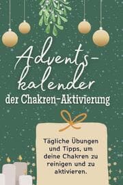 Cover von Adventskalender der Chakren-Aktivierung