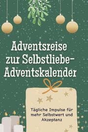 Cover von Adventsreise zur Selbstliebe-Adventskalender