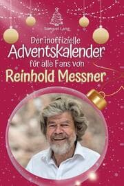 Cover von Der inoffizielle Adventskalender für alle Fans von Reinhold Messner