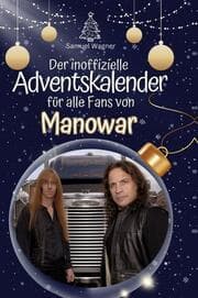 Cover von Der inoffizielle Adventskalender für alle Fans von Manowar