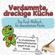 Cover von Verdammte, dreckige Küche