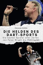Cover von Die Helden des Dart-Sports