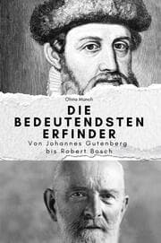 Cover von Die bedeutendsten Erfinder - Das perfekte Geschenk für Männer und Frauen zu Weihnachten und Geburtstag