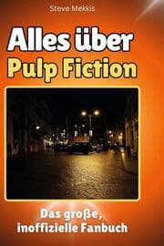 Cover von Alles über Pulp Fiction