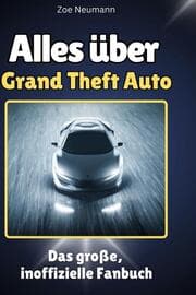 Cover von Alles über Grand Theft Auto
