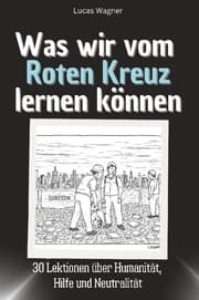 Cover von Was wir vom Roten Kreuz lernen können