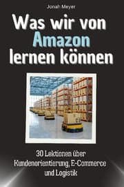 Cover von Was wir von Amazon lernen können