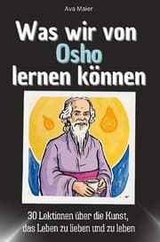 Cover von Was wir von Osho lernen können
