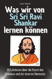 Cover von Was wir von Sri Sri Ravi Shankar lernen können