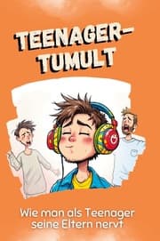 Cover von Teenager-Tumult - Das perfekte Geschenk für Weihnachten und Geburtstag für Männer, Frauen und Teenager
