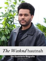 Cover von The Weeknd hautnah - Komplett in Farbe