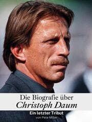 Cover von Die Biografie über Christoph Daum - Komplett in Farbe