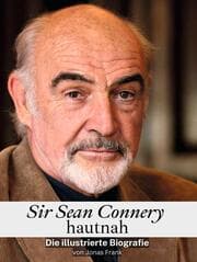 Cover von Sir Sean Connery hautnah - Komplett in Farbe