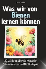 Cover von Was wir von Bienen lernen können