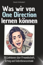 Cover von Was wir von One Direction lernen können