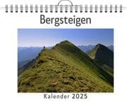 Cover von Bergsteigen - (Wandkalender 2025, Kalender DIN A4 quer, Monatskalender im Querformat mit Kalendarium, das perfekte Geschenk)