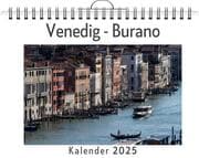 Cover von Venedig - Burano - (Wandkalender 2025, Kalender DIN A4 quer, Monatskalender im Querformat mit Kalendarium, das perfekte Geschenk)