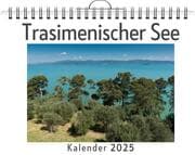 Cover von Trasimenischer See - (Wandkalender 2025, Kalender DIN A4 quer, Monatskalender im Querformat mit Kalendarium, das perfekte Geschenk)