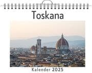 Cover von Toskana - (Wandkalender 2025, Kalender DIN A4 quer, Monatskalender im Querformat mit Kalendarium, das perfekte Geschenk)