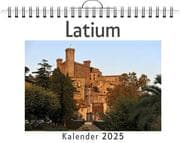 Cover von Latium - (Wandkalender 2025, Kalender DIN A4 quer, Monatskalender im Querformat mit Kalendarium, das perfekte Geschenk)