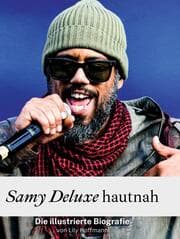 Cover von Samy Deluxe hautnah