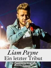 Cover von Liam Payne - Ein letzter Tribut