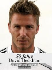 Cover von 50 Jahre David Beckham