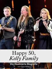 Cover von Happy 50, Kelly Family
