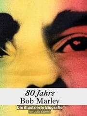 Cover von 80 Jahre Bob Marley