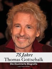 Cover von 75 Jahre Thomas Gottschalk