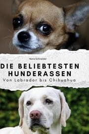 Cover von Die beliebtesten Hunderassen