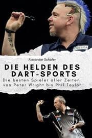 Cover von Die Helden des Dart-Sports