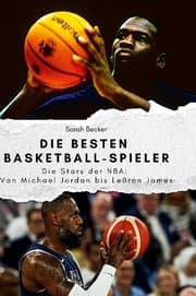Cover von Die besten Basketball-Spieler