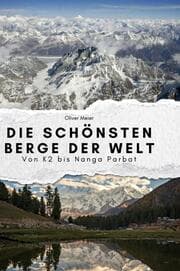 Cover von Die schönsten Berge der Welt