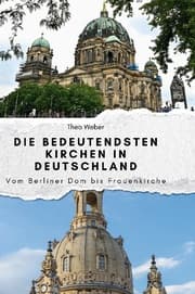 Cover von Die bedeutendsten Kirchen in Deutschland