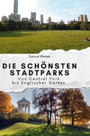 Cover von Die schönsten Stadtparks