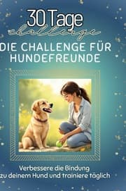 Cover von Die Challenge für Hundefreunde