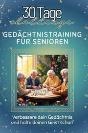 Cover von Gedächtnistraining für Senioren - Das perfekte Geschenk für Weihnachten und Geburtstag und jeden Anlass