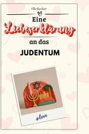 Cover von Eine Liebeserklärung an das Judentum
