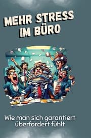 Cover von Mehr Stress im Büro