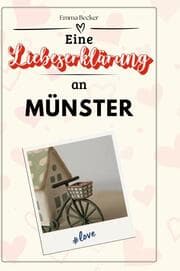 Cover von Eine Liebeserklärung an Münster