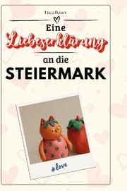 Cover von Eine Liebeserklärung an die Steiermark