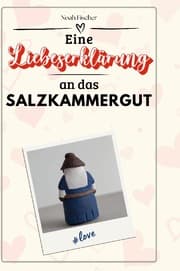 Cover von Eine Liebeserklärung an das Salzkammergut