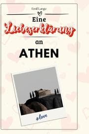 Cover von Eine Liebeserklärung an Athen