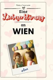 Cover von Eine Liebeserklärung an Wien