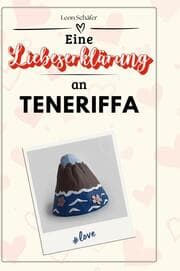 Cover von Eine Liebeserklärung an Teneriffa